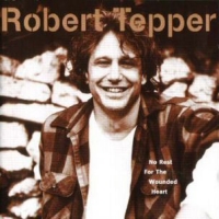 [Robert Tepper No Rest For The Wounded Heart Album Cover]