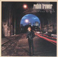[Robin Trower In The Line Of Fire Album Cover]