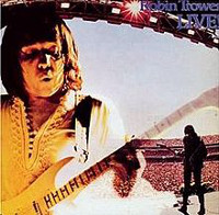 [Robin Trower Robin Trower Live! Album Cover]
