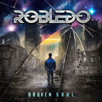 [Robledo Broken Soul Album Cover]