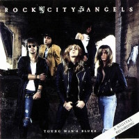 [Rock City Angels Young Man's Blues Album Cover]