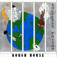 Rough House Society's Prison Album Cover