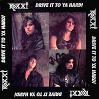 Roxxi Drive It to Ya Hard Album Cover