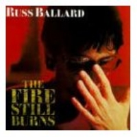 Russ Ballard The Fire Still Burns Album Cover