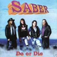 Saber Do or Die Album Cover