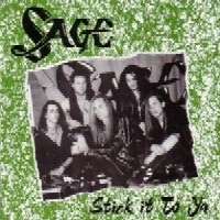 Sage Stick It To Ya Album Cover