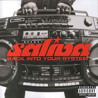Saliva Back Into Your System Album Cover