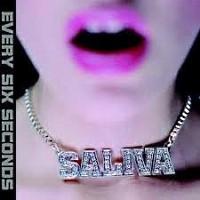 Saliva Every Six Seconds Album Cover