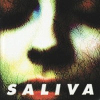 Saliva Saliva Album Cover