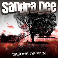 Sandra Dee Visions of Pain Album Cover