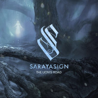 Sarayasign The Lion's Road Album Cover