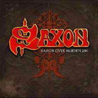 Saxon Saxon Over Sweden 2011: Denim And Leather Tour Album Cover