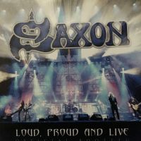 Saxon Loud, Proud And Live: Official Bootleg Album Cover
