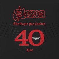 Saxon The Eagle Has Landed - 40 Live  Album Cover
