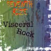 Seventh Rize Visceral Rock Album Cover