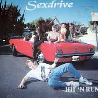 Sexdrive Hit 'N Run Album Cover