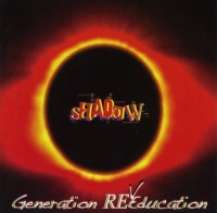 [Shadow Generation REeducation Album Cover]