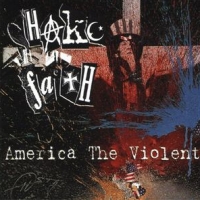 Shake The Faith America The Violent Album Cover