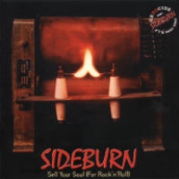 [Sideburn Sell Your Soul (For Rock 'n' Roll) Album Cover]