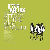 Side Kixx Attack Of The King Penguin Album Cover