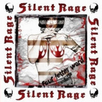 [Silent Rage Four Letter Word Album Cover]