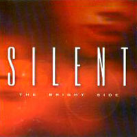 [Silent The Bright Side Album Cover]