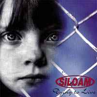 [Siloam Dying to Live Album Cover]