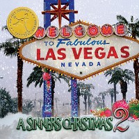 Sin City Sinners A Sinners Christmas 2 Album Cover