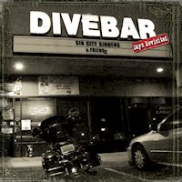 [Sin City Sinners Divebar Days Revisited Album Cover]