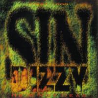 [Sin Dizzy He's Not Dead Album Cover]