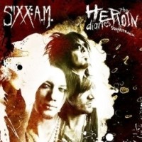 [Sixx: A.M. The Heroin Diaries Soundtrack Album Cover]