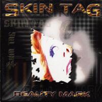 [Skin Tag Beauty Mark Album Cover]