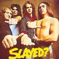 Slade Slayed Album Cover
