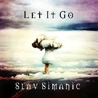 [Slav Simanic Let It Go Album Cover]