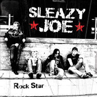 [Sleazy Joe Rock Star  Album Cover]