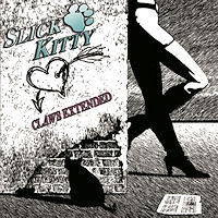 [Slick Kitty Claws Extended Album Cover]
