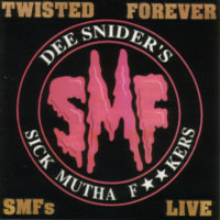 SMF Live:Twisted Forever Album Cover