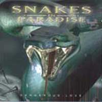 [Snakes in Paradise Dangerous Love Album Cover]