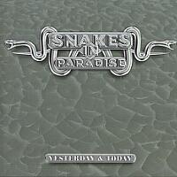 Snakes in Paradise Yesterday and Today Album Cover