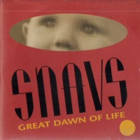 SNAVS Great Dawn of Life Album Cover
