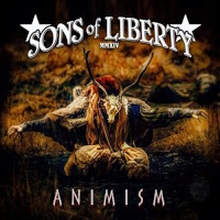 Sons of Liberty Animism Album Cover