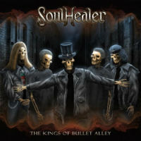 [Soulhealer The Kings Of Bullet Alley Album Cover]