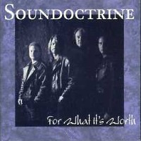 [Soundoctrine For What It's Worth Album Cover]