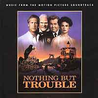 [Soundtracks Nothing But Trouble Album Cover]