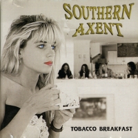 [Southern Axent Tobacco Breakfast Album Cover]
