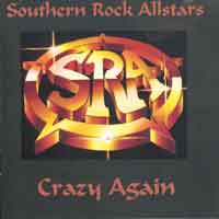 [Southern Rock Allstars Crazy Again Album Cover]