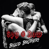 Spy # Row Blood Brothers Album Cover