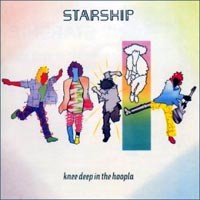 Starship Knee Deep In The Hoopla Album Cover