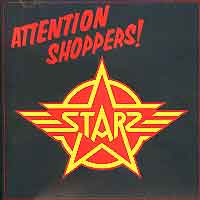 Starz Attention Shoppers! Album Cover