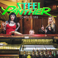 [Steel Panther Lower the Bar Album Cover]